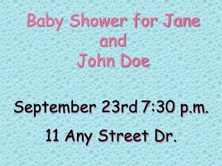 Baby Shower for Jane and John Doe