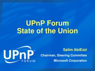 UPnP Forum State of the Union