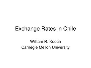 Exchange Rates in Chile