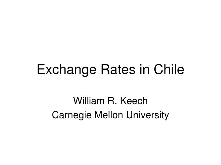 exchange rates in chile