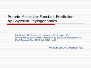 Protein Molecular Function Prediction by Bayesian Phylogenomics