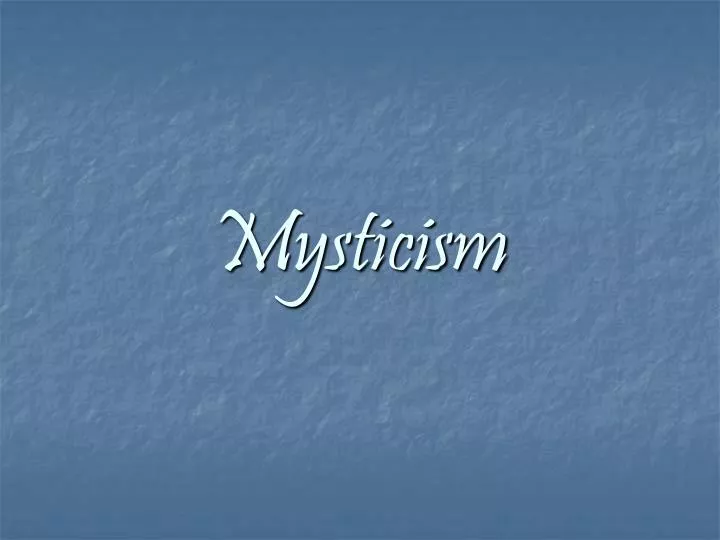 mysticism