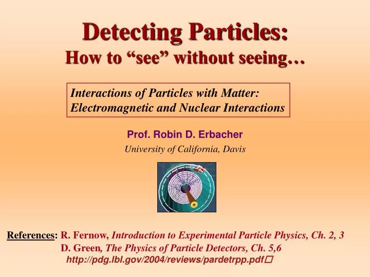 detecting particles how to see without seeing