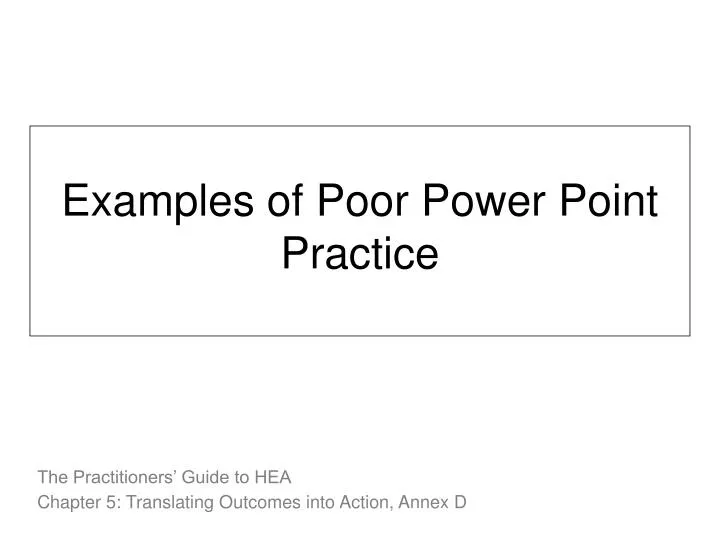 examples of poor power point practice