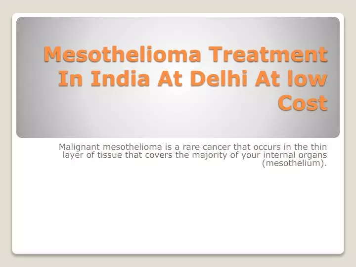 mesothelioma treatment in india at delhi at low cost