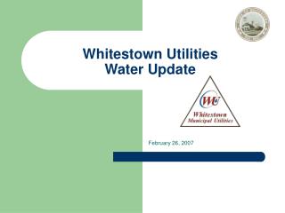 Whitestown Utilities Water Update