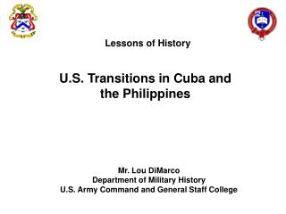 U.S. Transitions in Cuba and the Philippines