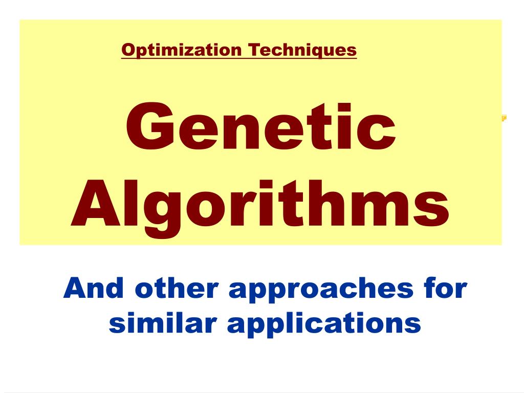 PPT - Genetic Algorithms PowerPoint Presentation, free download - ID:152498