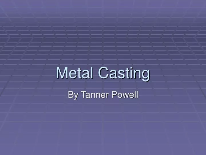 metal casting