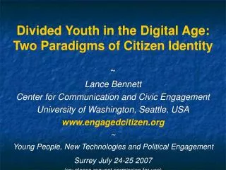 Divided Youth in the Digital Age: Two Paradigms of Citizen Identity