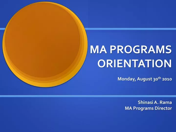 ma programs orientation