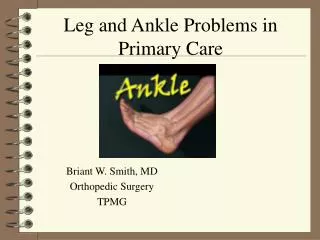Leg and Ankle Problems in Primary Care