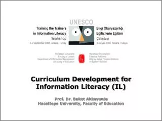 Curriculum Development for Information Literacy (IL)