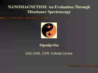 NANOMAGNETISM: An Evaluation Through Mössbauer Spectroscopy