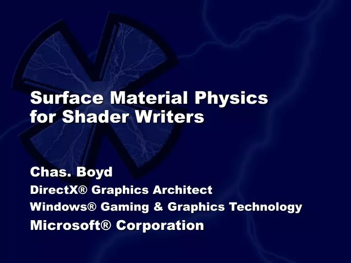 surface material physics for shader writers