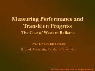 Measuring Performance and Transition Progress