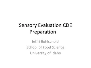 Sensory Evaluation CDE Preparation