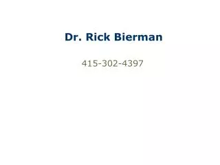 Dr. Rick Bierman