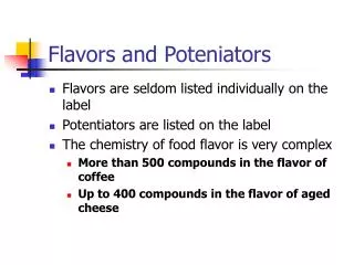 Flavors and Poteniators