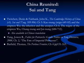 China Reunited: Sui and Tang