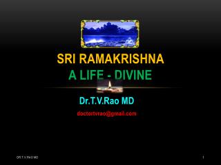 sri rama krishna - a life divine