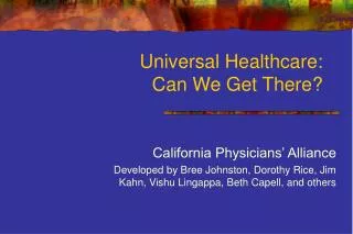 Universal Healthcare: Can We Get There?