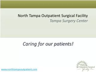 Outpatinet Surgical Facility