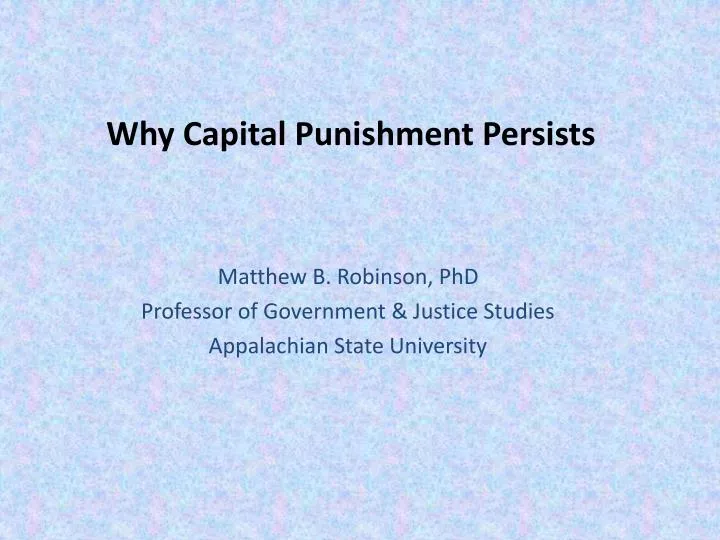why capital punishment persists