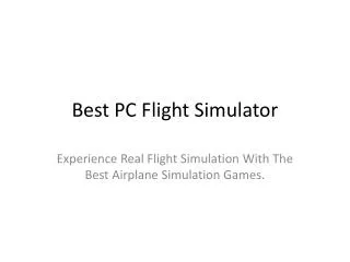 best pc flight simulator