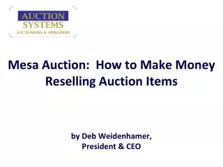 mesa auction: how to make money reselling auction items