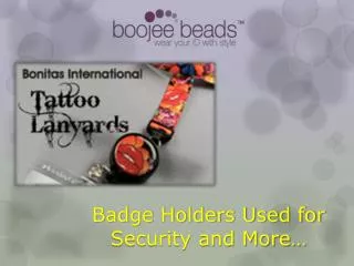 Boojee Beads Badge Holders Used for Security and More