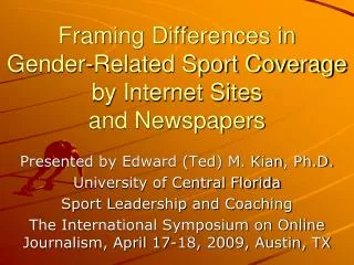 Framing Differences in Gender-Related Sport Coverage by Internet Sites and Newspapers