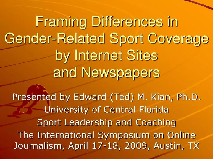 framing differences in gender related sport coverage by internet sites and newspapers