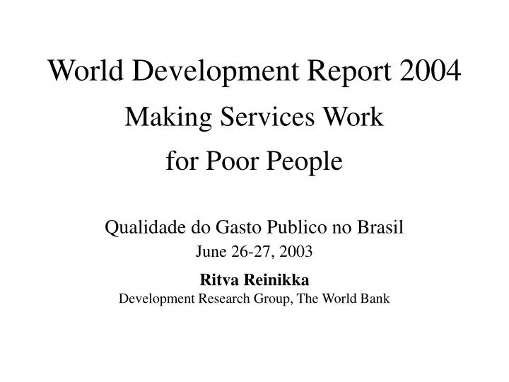world development report 2004 making services work for poor people