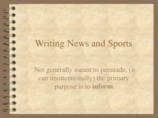 Writing News and Sports