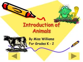 Introduction of Animals