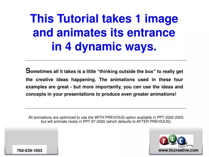 this tutorial takes 1 image and animates its entrance in 4 dynamic ways