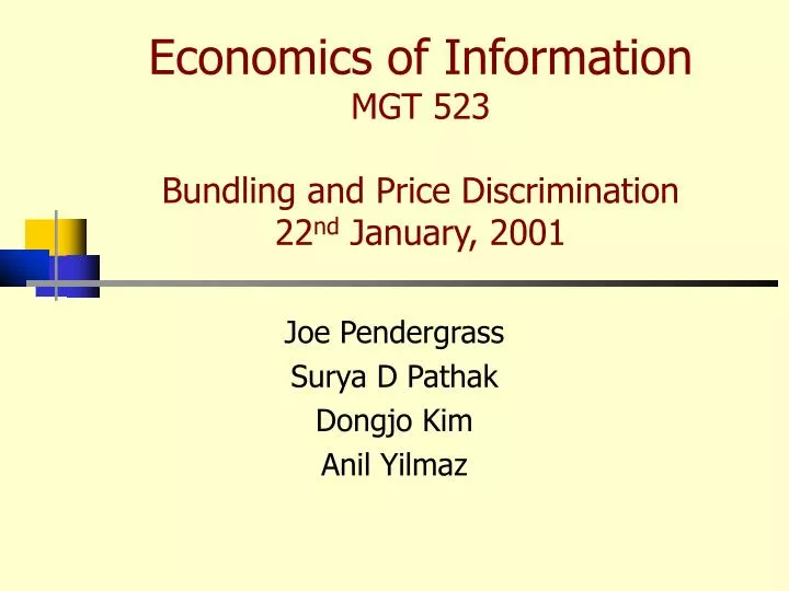 economics of information mgt 523 bundling and price discrimination 22 nd january 2001