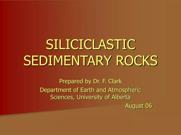 siliciclastic sedimentary rocks