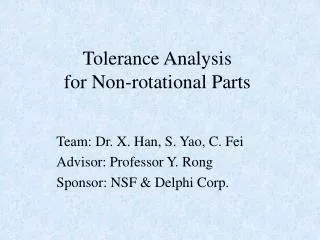 Tolerance Analysis for Non-rotational Parts