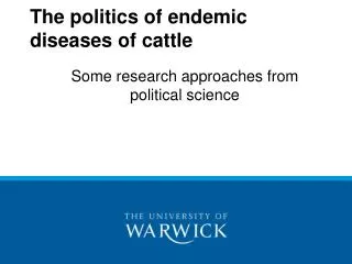 The politics of endemic diseases of cattle