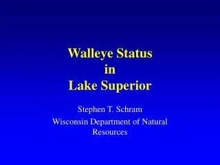 Walleye Status in Lake Superior