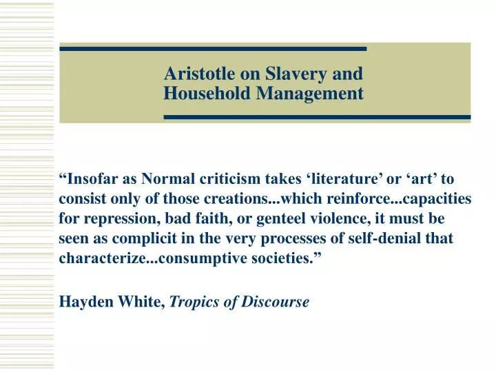 aristotle on slavery and household management