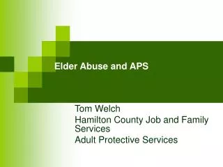 Elder Abuse and APS