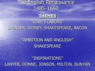 The English Renaissance 1485-1660