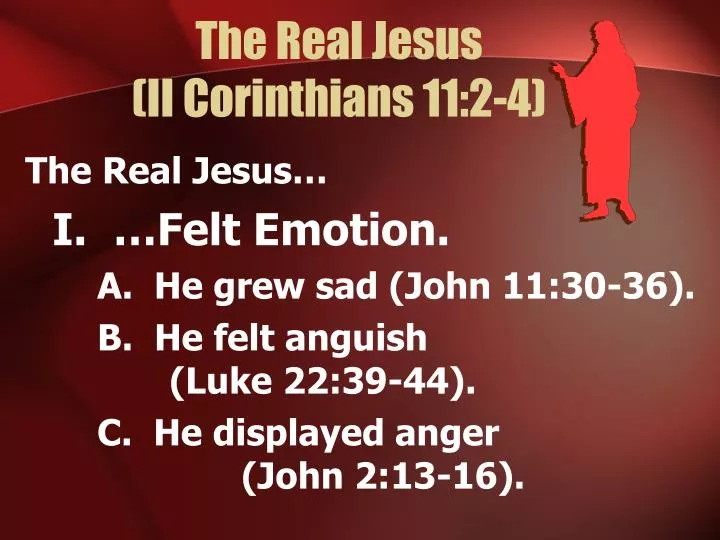 the real jesus ii corinthians 11 2 4