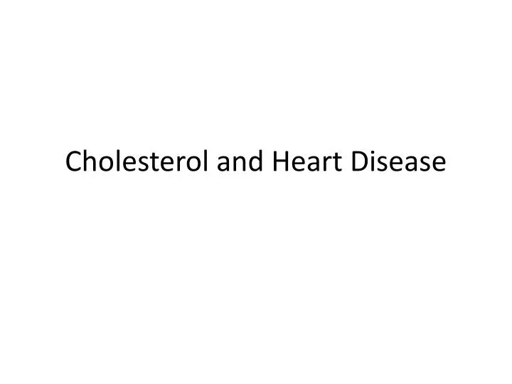 cholesterol and heart disease