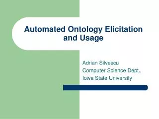 Automated Ontology Elicitation and Usage