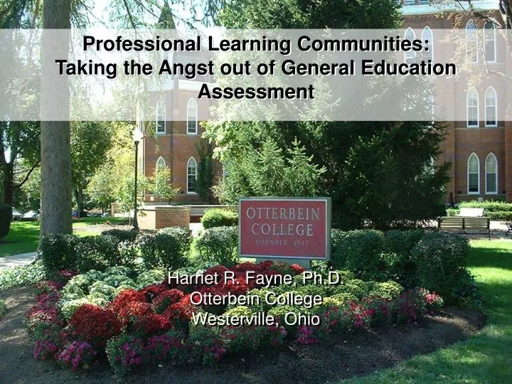 professional learning communities taking the angst out of general education assessment