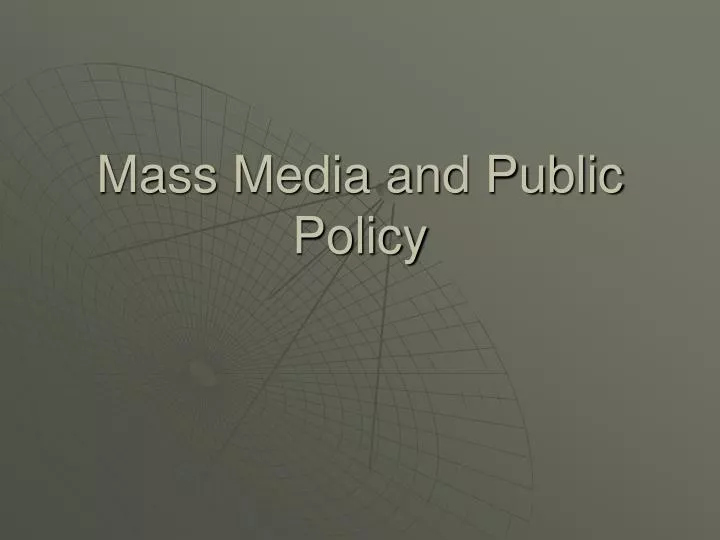 mass media and public policy